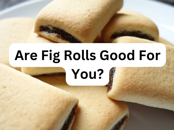 The Truth About Fig Rolls: Are...