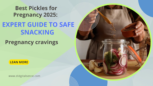 Best Pickles for Pregnancy 2025: Expert...